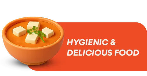 Hygienic & Delicious Food